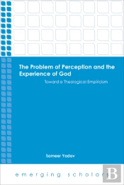 Problem Of Perception And The Experience Of God