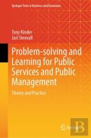 Problem-Solving And Learning For Public Services And Public Management