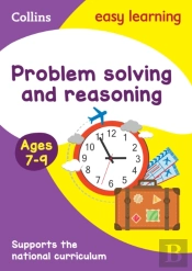 Problem Solving And Reasoning Ages 7-9