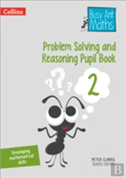Bertrand.pt - Problem Solving And Reasoning Pupil Book 2