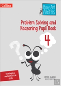 Bertrand.pt - Problem Solving And Reasoning Pupil Book 4