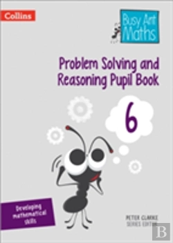 Bertrand.pt - Problem Solving And Reasoning Pupil Book 6