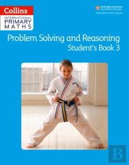 Problem Solving And Reasoning Student Book 3