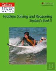 Problem Solving And Reasoning Student Book 5
