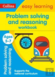 Problem Solving And Reasoning Workbook Ages 5-7