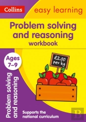 Problem Solving And Reasoning Workbook Ages 7-9