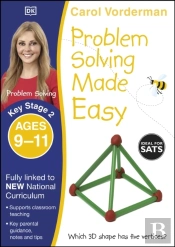 Problem Solving Made Easy, Ages 9-11 (Key Stage 2)