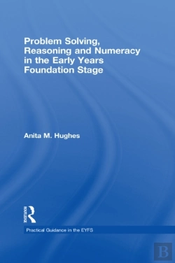 Bertrand.pt - Problem Solving, Reasoning And Numeracy In The Early Years Foundation Stage