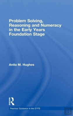 Bertrand.pt - Problem Solving, Reasoning And Numeracy In The Early Years Foundation Stage