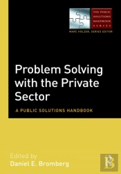 Problem Solving With The Private Sector