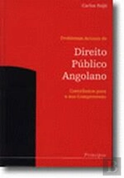 Problemas Actuais de Direito Público Angolano