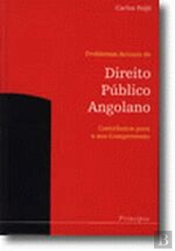 Bertrand.pt - Problemas Actuais de Direito Público Angolano