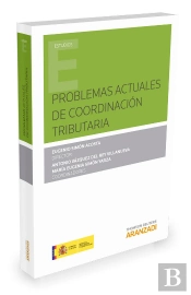 Problemas Actuales De Coordinación Tributaria