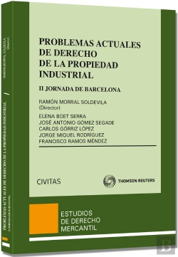 Bertrand.pt - Problemas Actuales De Derecho De La Propiedad Industrial - Ii Jornada De Barcelona De Derecho De La