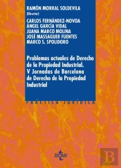 Problemas Actuales De Derecho De La Propiedad Industrial 