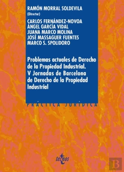 Bertrand.pt - Problemas Actuales De Derecho De La Propiedad Industrial 