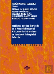 Problemas Actuales De Derecho De La Propiedad Industrial.