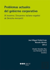Problemas Actuales Del Gobierno Corporativo. Ix Incontro;Encuentr