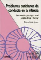 Problemas Cotidianos De Conducta En La Infancia 
