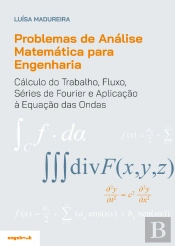 Problemas de Análise Matemática para Engenharia