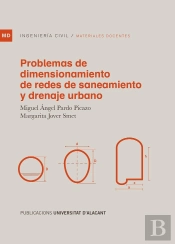 Problemas De Dimensionamiento De Redes De Saneamiento Y Drenaje Urbano