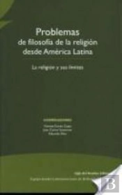 Problemas De Filosofia De La Religion Desde America Latina 