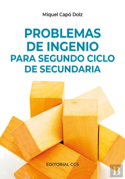 Bertrand.pt - Problemas De Ingenio Para Segundo Ciclo De Secundaria