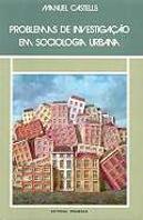 Problemas de Investigação em Sociologia Urbana