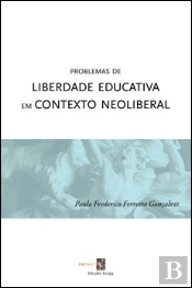 Problemas de Liberdade Educativa em Contexto Neoliberal