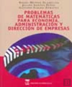 Bertrand.pt - Problemas De Matemáticas Para Economía, Administración Y Dirección De Empresas.