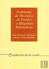 Problemas De Mecanica De Fluidos Y Maquinas Hidraulicas