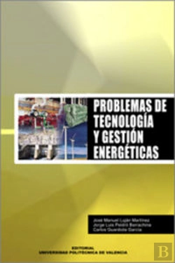 Bertrand.pt - Problemas De Tecnología Y Gestión Energéticas