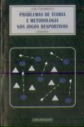 Problemas de Teoria e Metodologia nos Jogos Desportivos