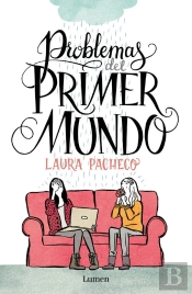 Problemas Del Primer Mundo