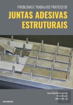 Problemas e Trabalhos Práticos de Juntas Adesivas Estruturais