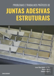 Problemas e Trabalhos Práticos de Juntas Adesivas Estruturais