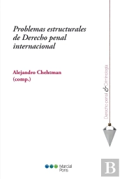 Problemas Estructurales De Derecho Penal Internacional