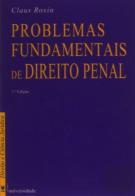 Problemas Fundamentais de Direito Penal