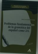 Problemas Fundamentales De La Gramática Del Español Como Segunda Lengua