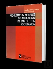 Problemas Generales De Aplicación De Los Delitos Societarios