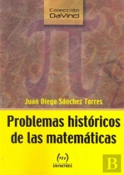 Problemas Históricos De Las Matemáticas