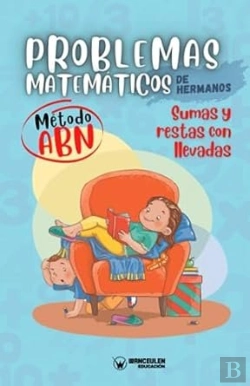 Bertrand.pt - Problemas Matematicos De Hermanos Metodo Abn. Restas Y Suma