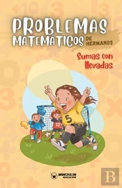 Problemas Matematicos De Hermanos Sumas Con Llevadas