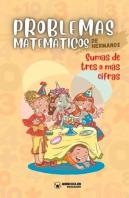 Problemas Matematicos De Hermanos Sumas De Tres O Mas Cifra