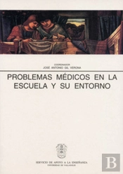 Problemas Medicos En La Escuela Y Su Entorno