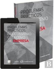 Problemas Prácticas Del Convenio Colectivo De Empresa (Papel + E-Book)
