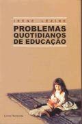 Problemas Quotidianos de Educação