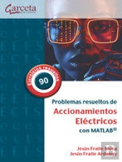 Problemas Resueltos De Accionamientos Electricos Con Matlab