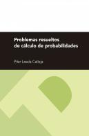 Problemas Resueltos De Calculo De Probabilidades