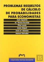 Problemas Resueltos De Cálculo De Probabilidades Para Economistas
